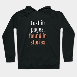 Lost in pages, found in stories (Black Edition) Hoodie